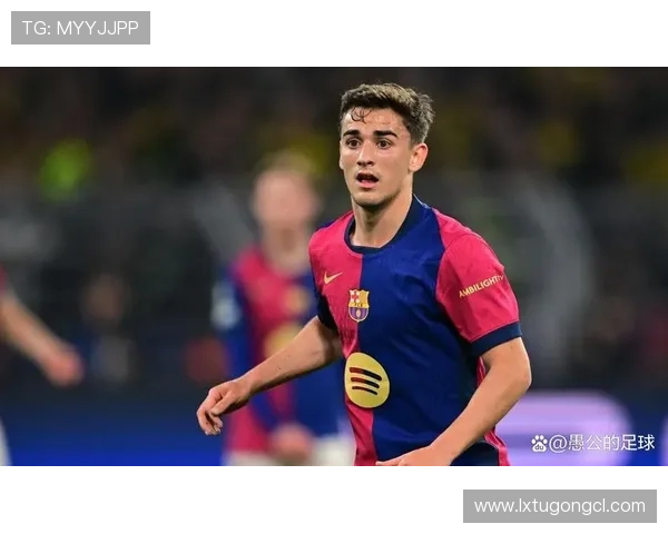 加维欧战助攻里程碑，表现稳健助力巴萨晋级关键战