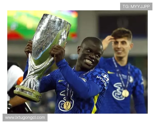 坎特俱乐部巅峰期:欧冠冠军核心中场解析 坎特俱乐部巅峰期:欧冠冠军核心中场解析